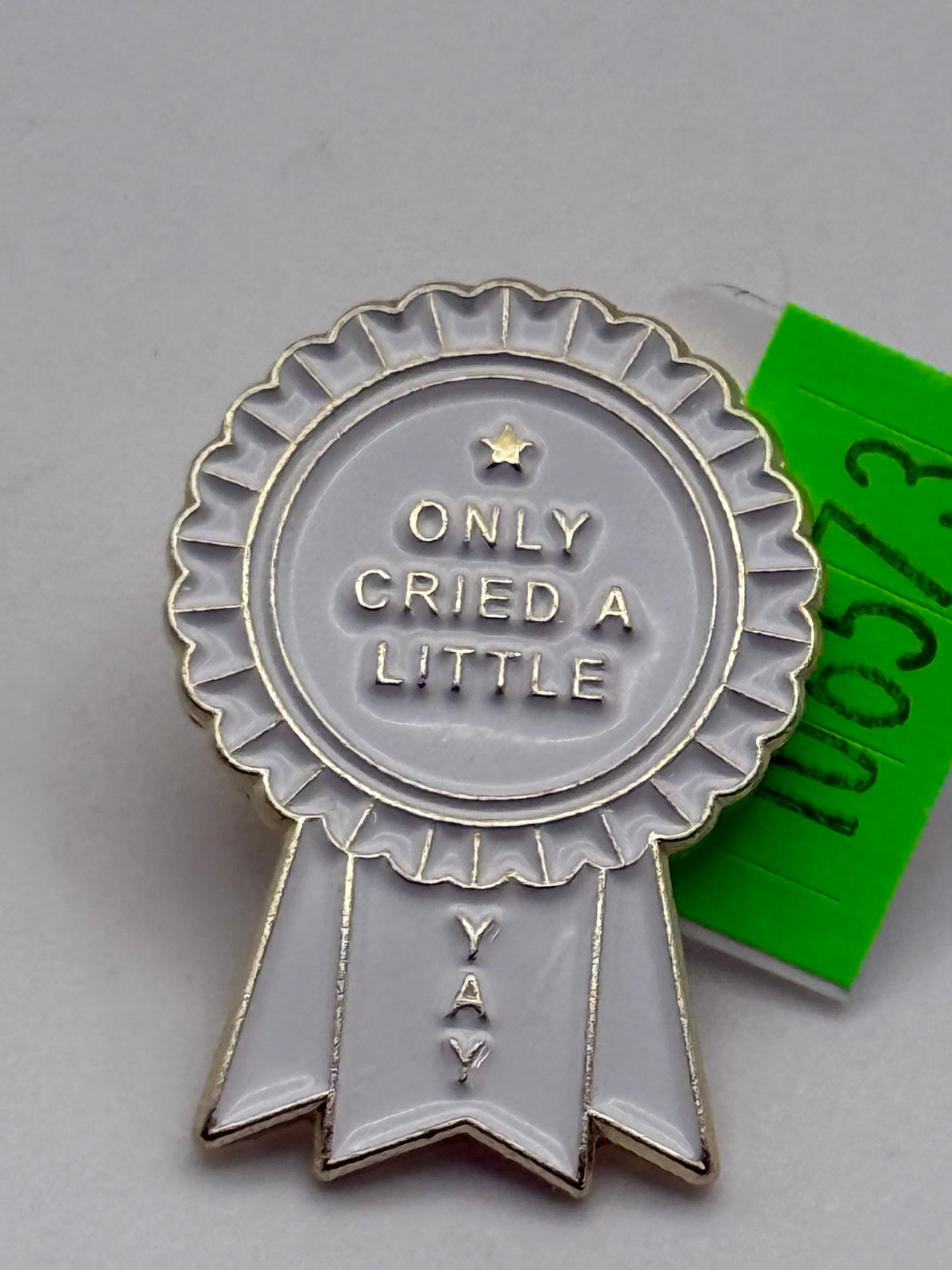 Enamel Pin - Awards - I Cried A Little #106573