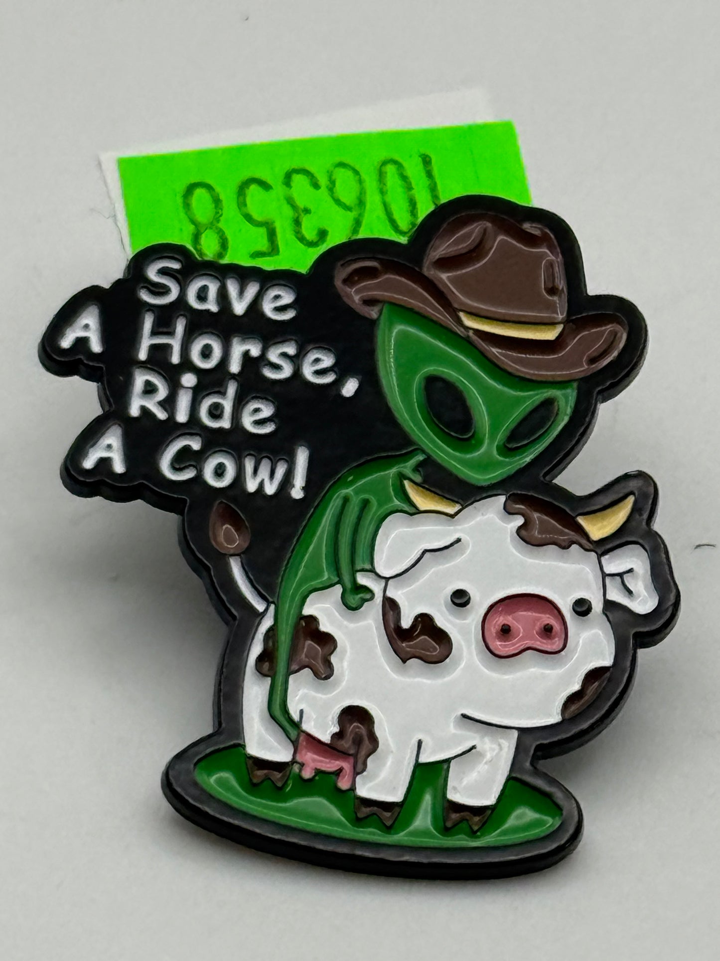 Enamel Pin - Horror - Aliens - Save a Horse, Ride a Cow #106358