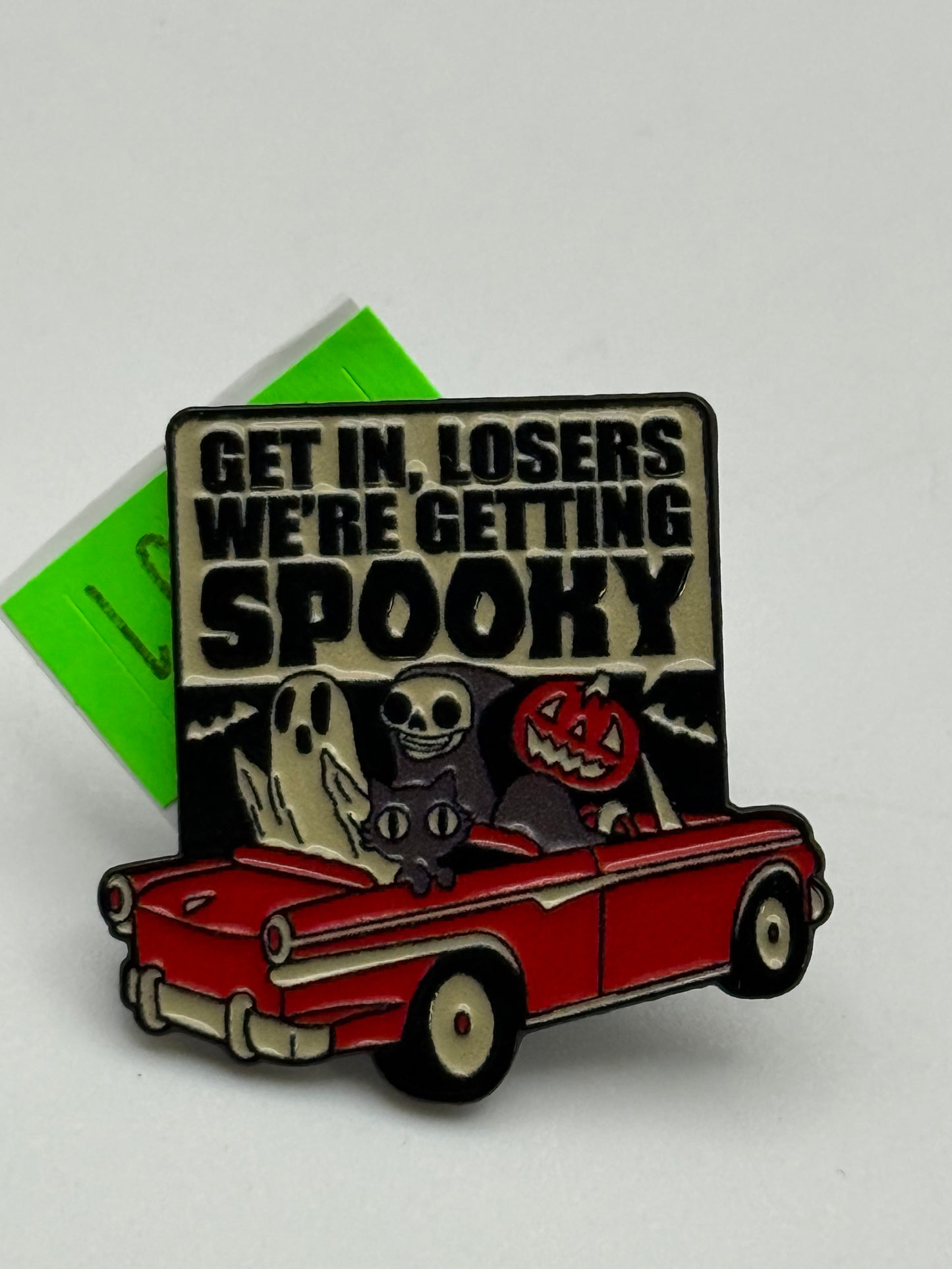 Enamel Pins - Get In Losers - We’re Getting Spooky #106601