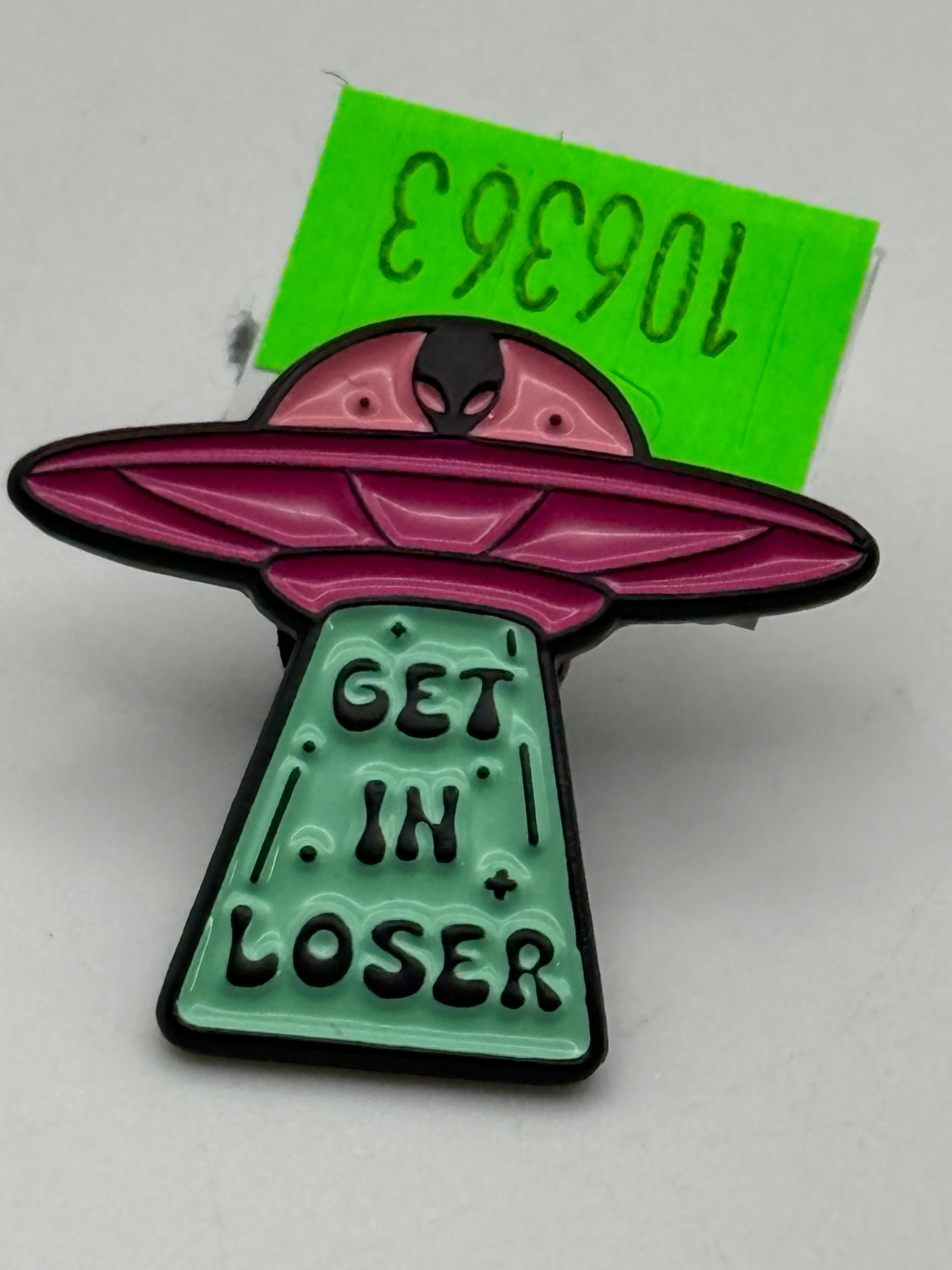 Enamel Pin - Horror - Aliens - Get In Loser Ship #106363