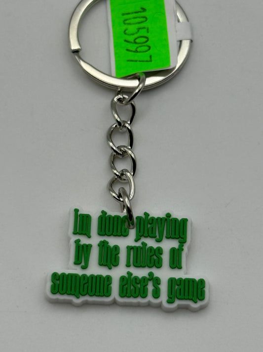 Keychains - PVC - Wicked - I’m Done Playing By The Rules #105997