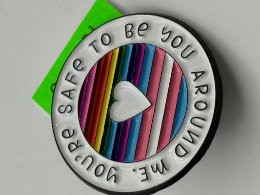 Enamel Pin - Phrases & Thoughts - Rainbow - You’re Safe To Be You #106385