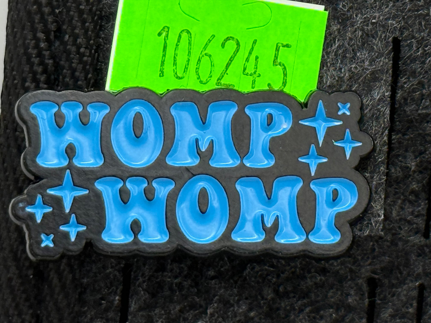 Enamel Pin - Thought & Phrases - “Womp Womp” #106245