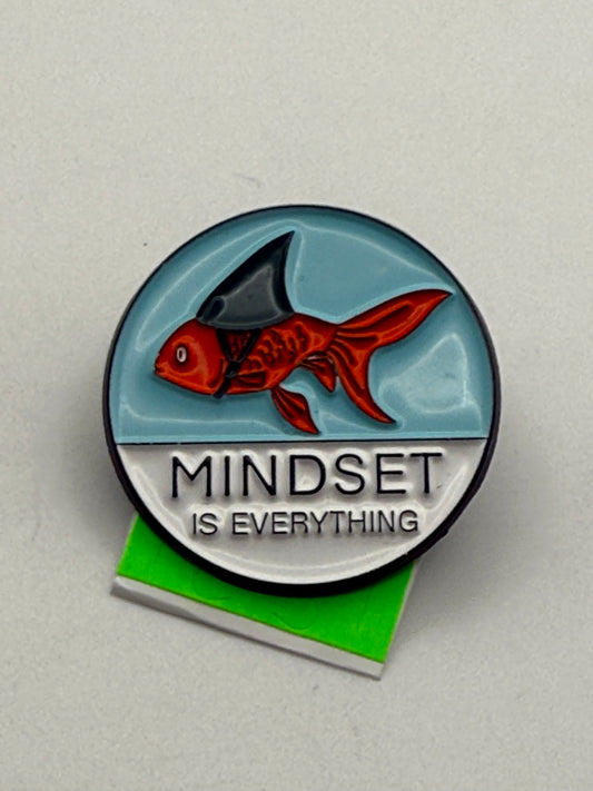 Enamel Pin - Thoughts & Phrases - “Mindset Is Everything” #106309