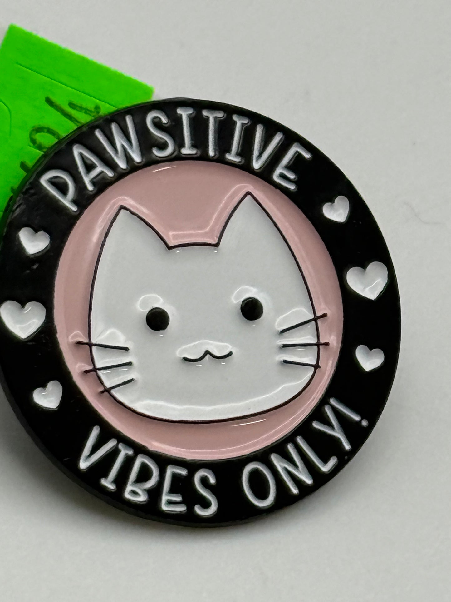 Enamel Pin - Animals - Cats - Pawsitive Vibes Only #106484