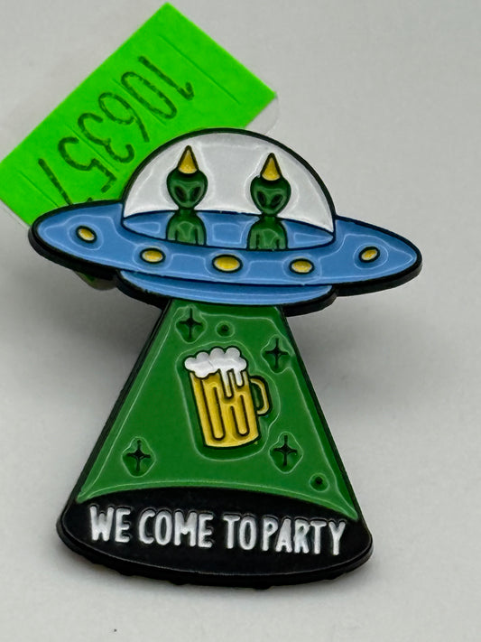 Enamel Pin - Horror - Aliens - We Come To Party #106357