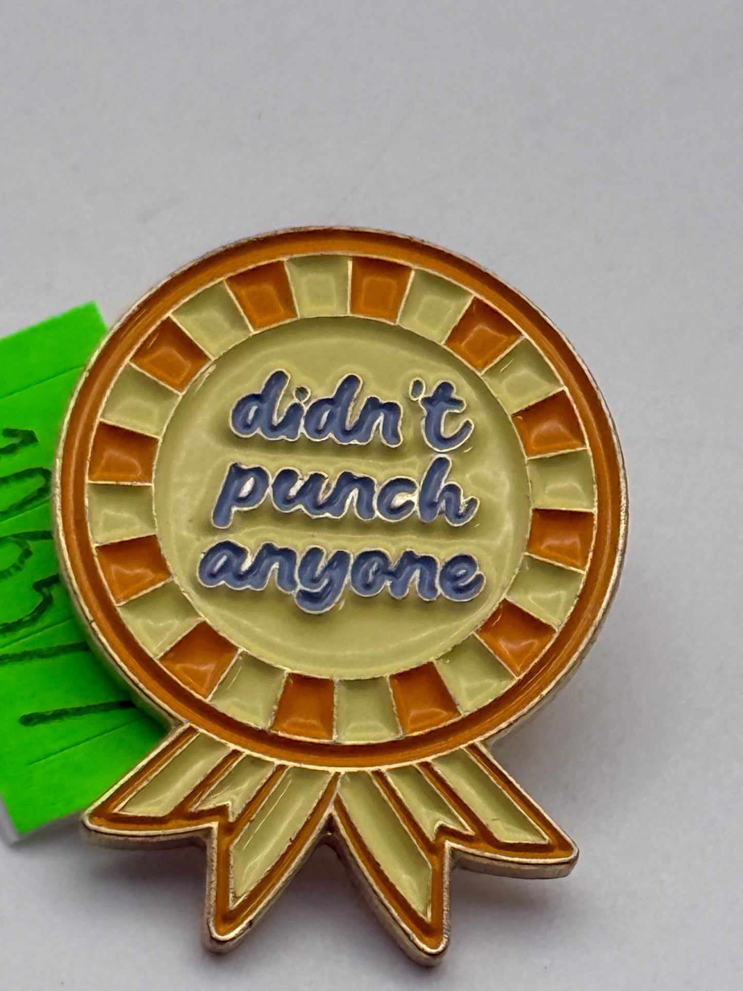 Enamel Pin - Awards - Didn’t Punch Anyone #106577