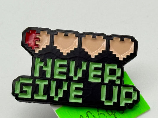Enamel Pin - Video Games - Nerd Words - Never Give Up #106465