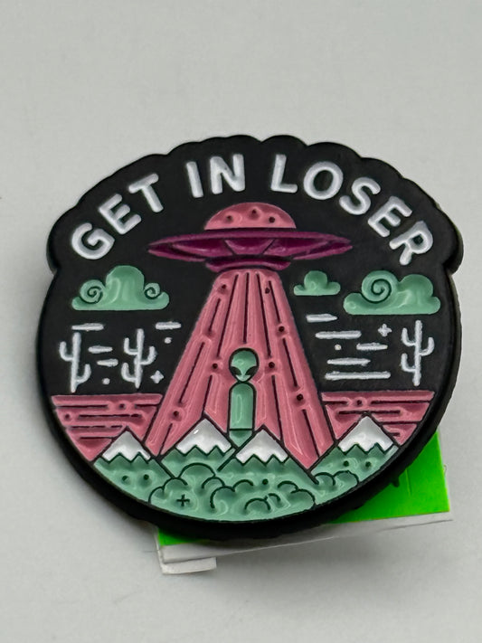 Enamel Pin - Horror - Aliens - Get In Loser Abduction #106361
