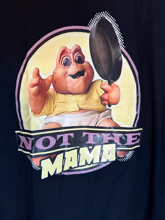 T-Shirts - Not The Mama - XL #105686